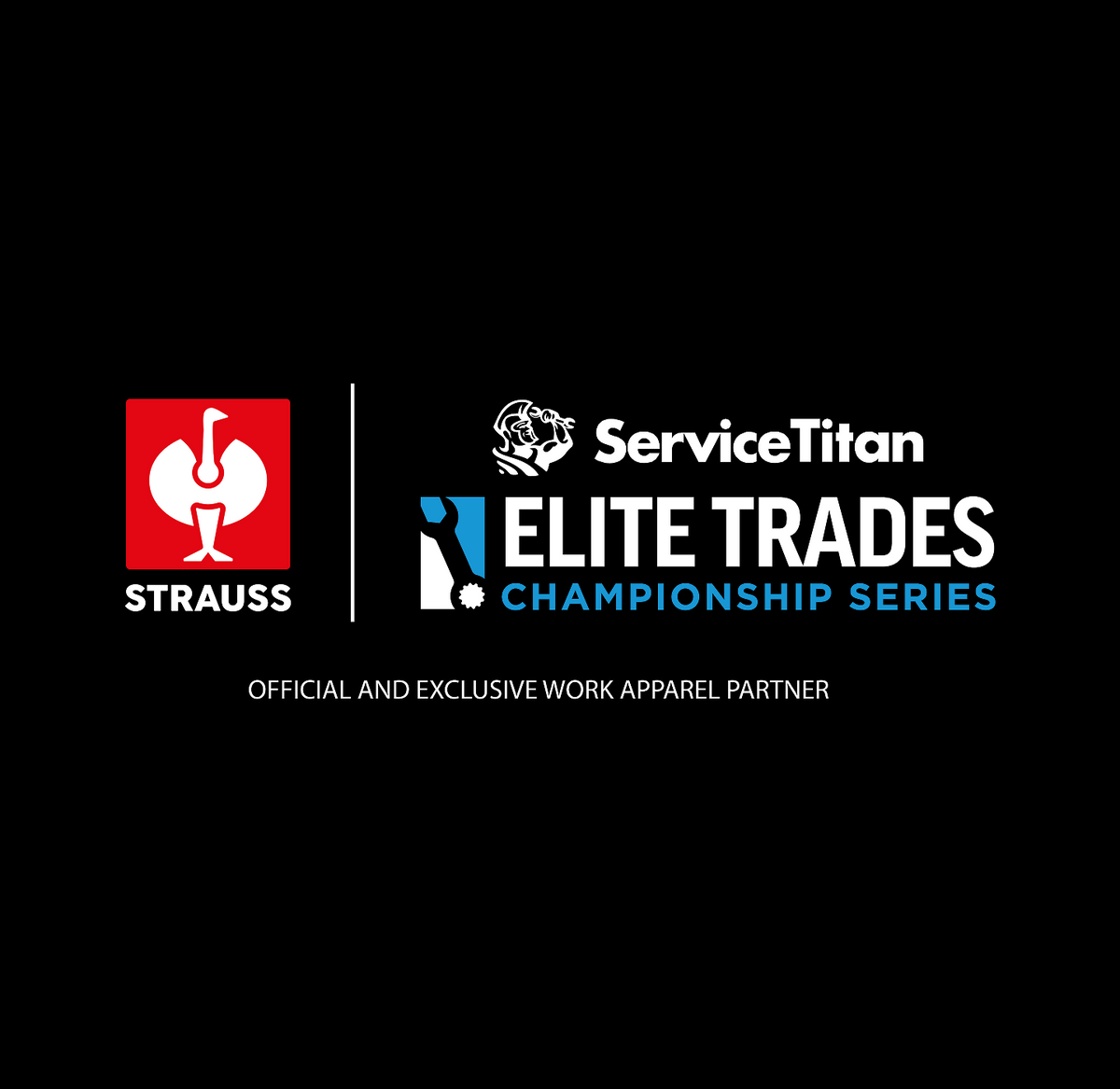 Strauss and ServiceTitan Elite Trades Championship Series logos on a black background, with text stating Official and Exclusive Work Apparel Partner..
